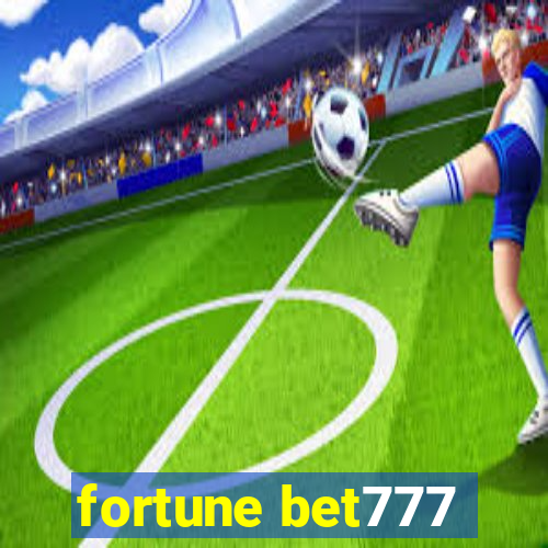 fortune bet777